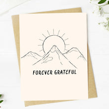 Load image into Gallery viewer, "Forever grateful" Mountain Sunshine Thank You Card