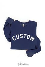 Load image into Gallery viewer, CUSTOM Graphic Sweatshirt