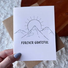 Load image into Gallery viewer, "Forever grateful" Mountain Sunshine Thank You Card