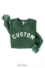 Load image into Gallery viewer, CUSTOM Graphic Sweatshirt