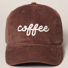 Load image into Gallery viewer, COFFEE Embroidered Corduroy Cap
