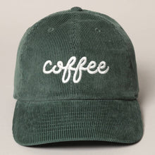 Load image into Gallery viewer, COFFEE Embroidered Corduroy Cap