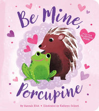 Load image into Gallery viewer, Be Mine, Porcupine by Hannah Eliot
