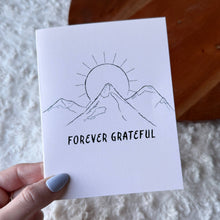 Load image into Gallery viewer, "Forever grateful" Mountain Sunshine Thank You Card